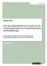 Eine gesundheitsfordernde Schule fur alle. Chancengleichheit von Grundschulkindern mit Behinderung - Sandra Krenz