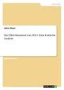 Der EBA-Stresstest von 2011. Eine kritische Analyse - Julian Bauer