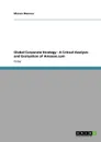 Global Corporate Strategy - A Critical Analysis and Evaluation of Amazon.com - Miriam Mennen