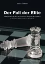 Der Fall der Elite - Barry Jünemann