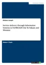 Service delivery through Information Systems in TANROADS Dar Es Salaam and Mwanza - Rickson Joseph