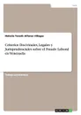 Criterios Doctrinales, Legales y Jurisprudenciales sobre el Fraude Laboral en Venezuela - Nohelia Yaneth Alfonzo Villegas