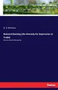 Rational Banking (the Remedy for Depression in Trade) - O. E Wesslau