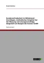 Kundenzufriedenheit im Mittelstand. Die Kienzer GmbH - Daniel Schallmo