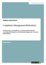 Compliance-Management-Methode(n) - Stephan Ackerschott