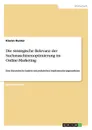 Die strategische Relevanz der Suchmaschinenoptimierung im Online-Marketing - Kieran Hunter