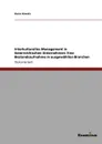 Interkulturelles Management in osterreichischen Unternehmen. Eine Bestandsaufnahme in ausgewahlten Branchen - Karin Kovats