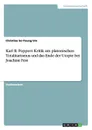 Karl R. Poppers Kritik am platonischen Totalitarismus und das Ende der Utopie bei Joachim Fest - Christine So-Young Um