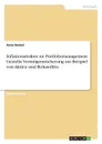 Inflationsrisiken im Portfoliomanagement. Gezielte Vermogenssicherung am Beispiel von Aktien und Rohstoffen - Arno Hetzel