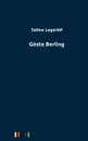 Gosta Berling - Selma Lagerlöf