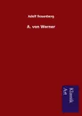 A. von Werner - Adolf Rosenberg