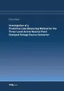 Investigation of a Predictive Loss Balancing Method for the Three-Level Active Neutral Point Clamped Voltage Source Converter - Erika Hauk