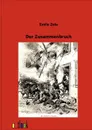 Der Zusammenbruch - Emile Zola