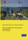 Die Grundlagen des neunzehnten Jahrhunderts - Houston Stewart Chamberlain