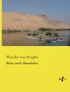Reise Nach Abessinien - Theodor Von Heuglin