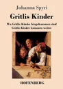 Gritlis Kinder - Johanna Spyri