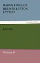 Lucretia - Baron Edward Bulwer Lytton Lytton