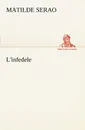 L.infedele - Matilde Serao