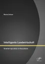 Intelligente Landwirtschaft. Sommerrapsanbau in Kasachstan - Maxim Zaitsev