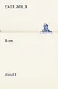 Rom - Band I - Emile Zola