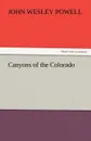 Canyons of the Colorado - John Wesley Powell