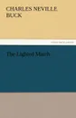 The Lighted Match - Charles Neville Buck