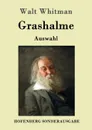 Grashalme - Whitman Walt