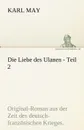 Die Liebe Des Ulanen - Teil 2 - Karl May