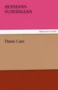 Dame Care - Hermann Sudermann