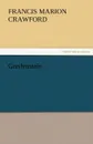Greifenstein - F. Marion Crawford