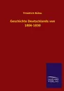 Geschichte Deutschlands von 1806-1830 - Friedrich Bülau