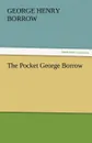 The Pocket George Borrow - George Henry Borrow