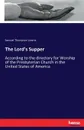 The Lord.s Supper - Samuel Thompson Lowrie