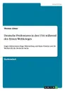 Deutsche Professoren in den USA wahrend des Ersten Weltkrieges - Thomas Löwer