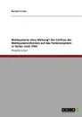 Wahlsysteme ohne Wirkung. Der Einfluss der Wahlsystemreformen auf das Parteiensystem in Italien nach 1993 - Bastian Fermer