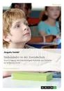 Linkshander in der Grundschule. Zum Umgang mit linkshandigen Schulern und Lehrern im Schulunterricht - Angela Seidel