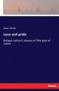 Love and pride - Edwin Booth