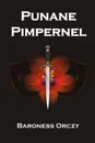 Punane Pimpernel. The Scarlet Pimpernel, Estonian edition - Baroness Orczy