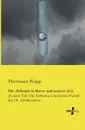 Die Alchemie in Alterer Und Neuerer Zeit - Hermann Kopp