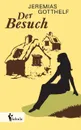 Der Besuch - Jeremias Gotthelf