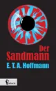 Der Sandmann - E. T. A. Hoffmann