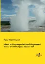 Island in Vergangenheit Und Gegenwart - Paul Herrmann