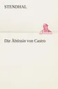 Die Abtissin von Castro - Stendhal