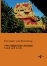Der Malayische Archipel - Hermann Von Rosenberg