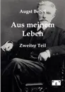 Mein Leben - August Bebel