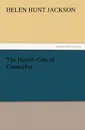 The Hunter Cats of Connorloa - Helen Hunt Jackson