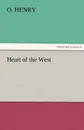 Heart of the West - Henry O, Henry O.