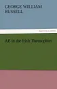 AE in the Irish Theosophist - George William Russell