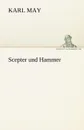 Scepter Und Hammer - Karl May