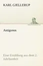 Antigonos - Karl Gjellerup